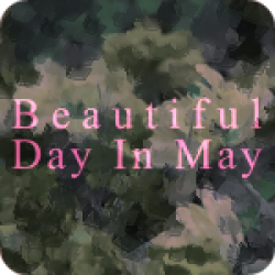 Beautiful Day In May (4:49)