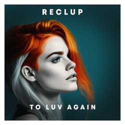To Luv Again (3:30) - 2 Versions