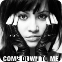 Come Down To Me