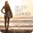 See You Next Summer (3:37)